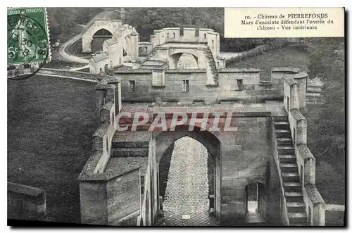 Cartes postales Chateau de Pierrefonds Murs d'enceinte defendant L'entree du chateau