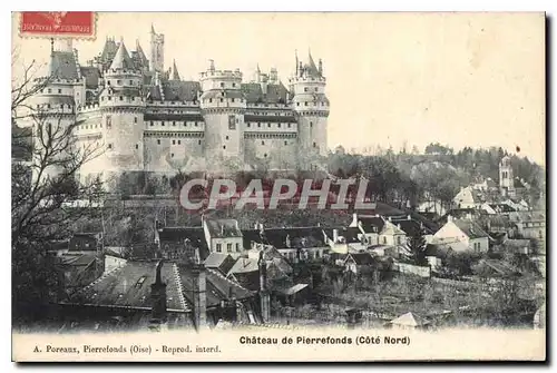 Ansichtskarte AK Chateau de Pierrefonds Cote Nord