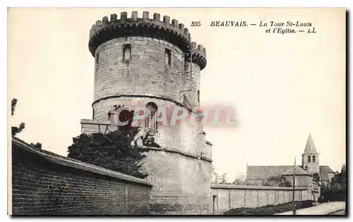 Cartes postales Beauvais La Tour St Louis et l'Eglise