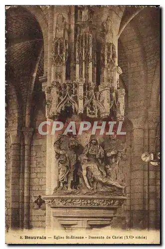 Ansichtskarte AK Beauvais Eglise St Etienne Descente du Christ