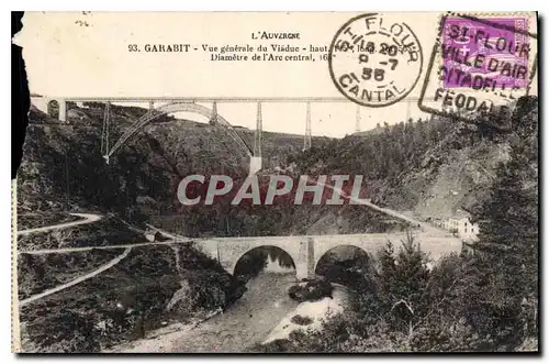 Ansichtskarte AK Garabit Vue generale du Viaduc