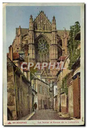 Ansichtskarte AK Beauvais Rue Feautrier et Rosace de la Cathedrale