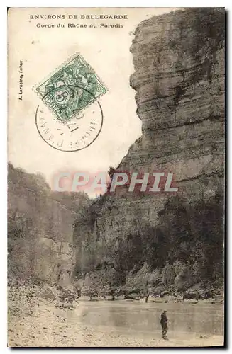 Cartes postales Environs de Bellegarde Gorge du Rhone au Paradis