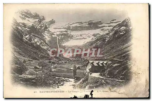 Cartes postales Hautes Pyrenees Le Cirque Gavarnie