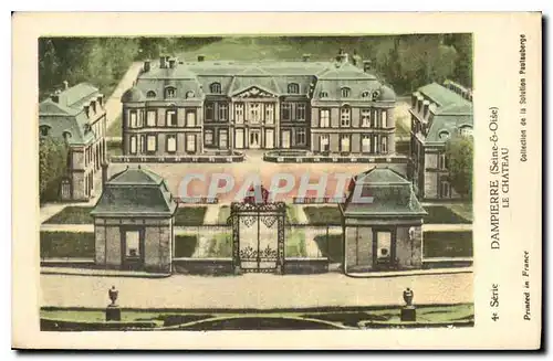 Cartes postales Dampierre Seine oise Le Chateau