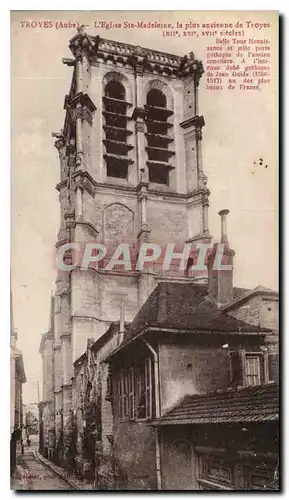 Ansichtskarte AK Troyes Aube L'Eglise Sta Madeline La plus ancienne de Troyes