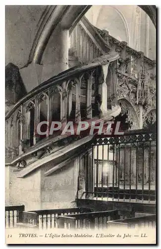 Cartes postales Troyes L'Eglise Sainte Madeleine L'Escalier du Jube