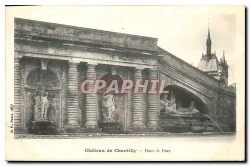 Ansichtskarte AK Chateau de Chantilly Dans le Parc