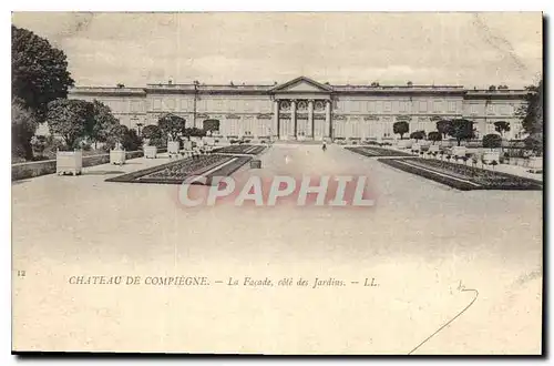 Cartes postales Chateau de Compiegne La Facade cote des Jardines