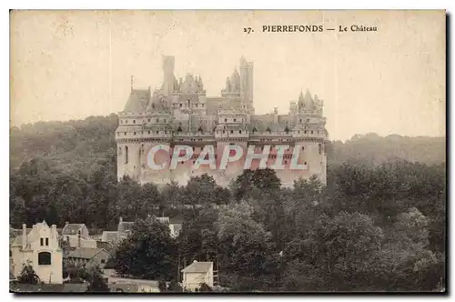 Cartes postales Pierrefonds Le Chateau