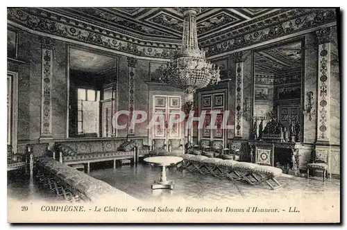 Ansichtskarte AK Compiegne Le Chateau Grand Salon de Reception des Dames d'Honneur