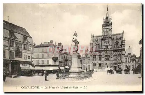 Cartes postales Compiegne La Place de l'Hotel de Ville