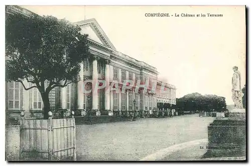 Ansichtskarte AK Compiegne Le Chateau et les Terrasses