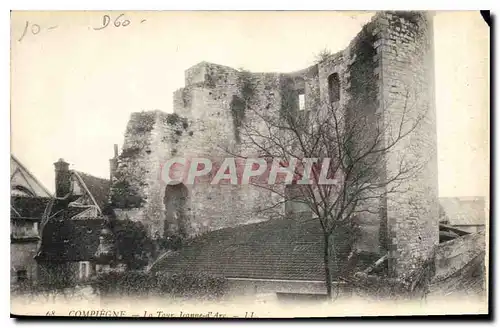 Ansichtskarte AK Compiegne La Tour Jeanne d'Arc