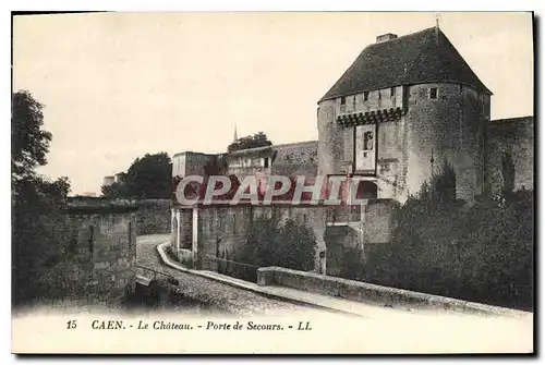 Ansichtskarte AK Caen Le Chateau Porte de Secours