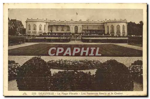 Ansichtskarte AK Deauville La Plage Fleurie Les Parterres Fleuris et le Casino