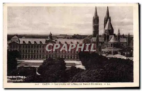 Cartes postales Caen Le Lycee et L'Eglise Saint Etienne