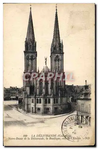 Cartes postales La Delivrande Calvados Notre Dame de la Delivrande la Basilique cote de l'Abside