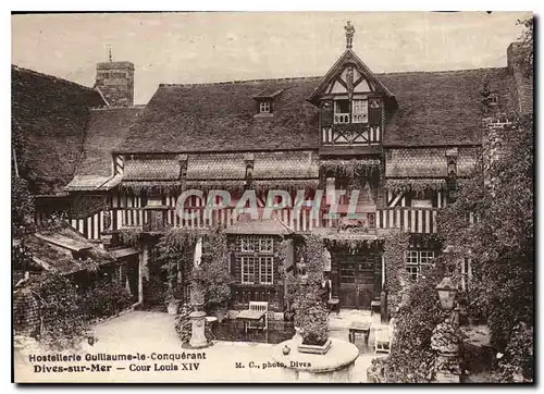 Cartes postales Hostellerie Gulliaume le Conquerant Dives sur Mer Cour Louis XIV