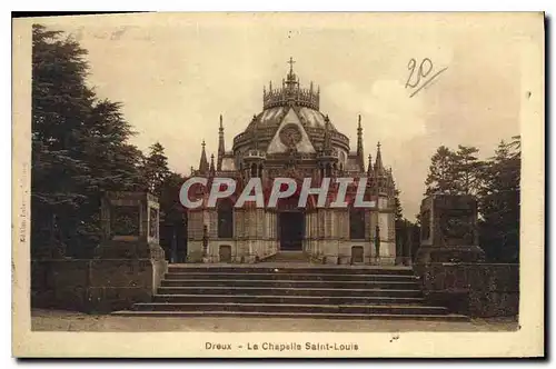 Cartes postales Dreux la Chapelle Saint Louis