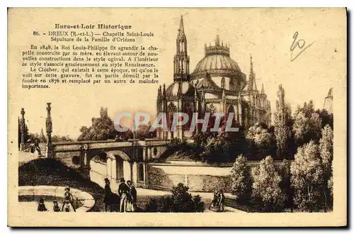 Cartes postales Eure et Loir historique Dreux Chapelle Saint Louis Sepalture de la Famille d'Orleans