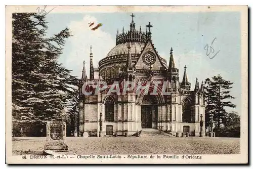 Cartes postales Dreux E et L Chapelle Saint Louis Sepulture de la Famille d'Orleans