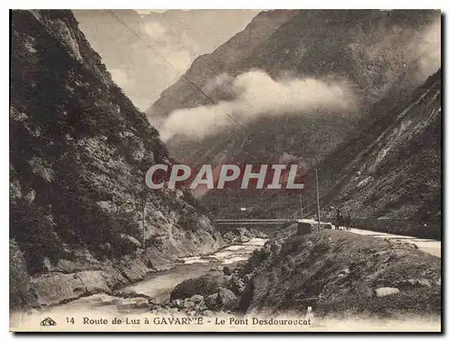 Ansichtskarte AK Route de Luz a Gavarnie le Pont Desdouroucat