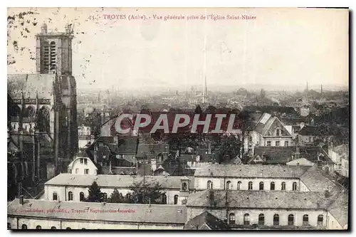 Ansichtskarte AK Troyes Aube vue generale prise de l'Eglise Saint Nizier