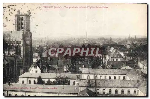 Cartes postales Troyes Aube vue generale prise de l'Eglise Saint Nizier