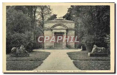 Cartes postales Parc de Rambouillet la Laiterie de Marie Antoinette