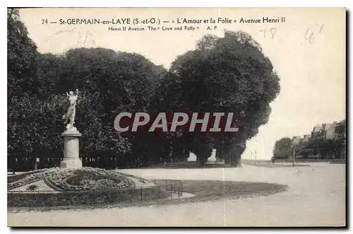 Cartes postales St Germain en Laye S et O l'Amour et la Folie Avenue Henri II