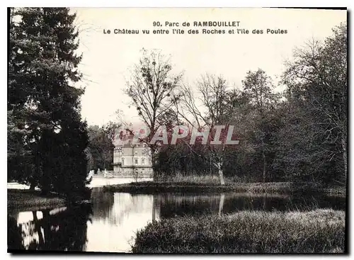 Ansichtskarte AK Parc de Rambouillet Le Chateau vu entre l'Ile des Roches et l''Ile des Poules