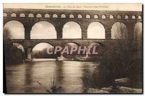 Cartes postales Remoulins Le Pont du Gard