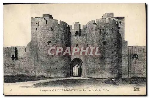 Ansichtskarte AK Remparts d'Aigues mortes La Porte de la Reine