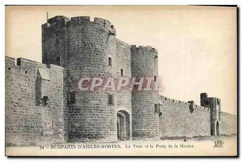 Cartes postales Remparts d'Aigues Mortes La Tour et la Porte de la Marine