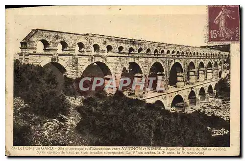 Cartes postales Le Pont du Gard Site pittoresque et d'Excursions