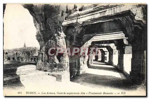 Cartes postales Nimes Les Arenes Galerie superfeure dite Promenoir Romain