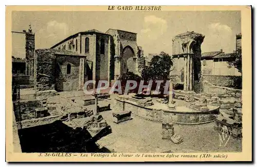 Cartes postales Le Gard illustre St Gilles Les Vestiges du choeur de l'ancienne eglise romane