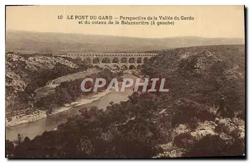 Ansichtskarte AK Le Pont du Gard Perspective de la Vallee du Gardo et du coteau de la Balazauriere