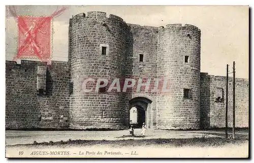 Cartes postales Aigues Mortes la Porte des Portanets