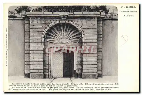 Cartes postales Nimes la maison centrale la Coquille