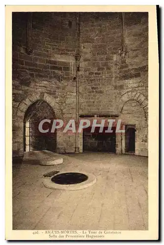 Cartes postales Aigues Mortes la Tour de Constance Salle des Prisonniers Huguenots