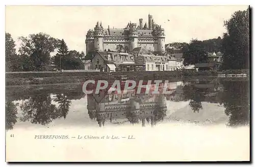 Cartes postales Pierrefonds le Chateau et le Lac