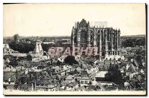 Ansichtskarte AK Beauvais vue sur la Cathedrale prise de l'Eglise Saint Etienne