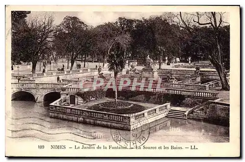 Cartes postales Nimes Le Jardin de la Fontaine La Source et les Bains