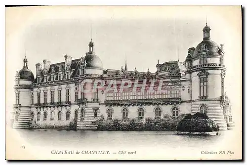 Ansichtskarte AK Chaeau de Chantilly Cote nord