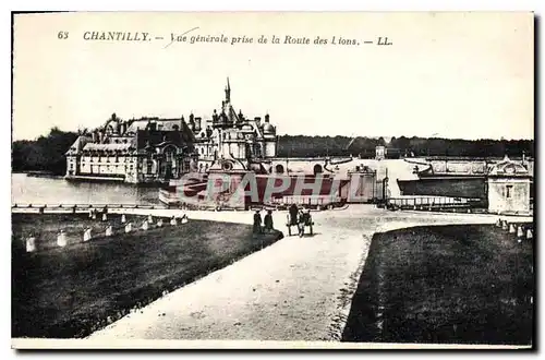 Ansichtskarte AK Chantilly Vue generale prise de la Route des Lions