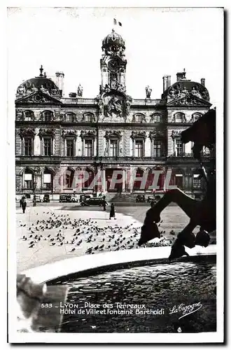 Cartes postales Lyon Place des Terreaux Hotel de Ville et Fontaine Bartholdi