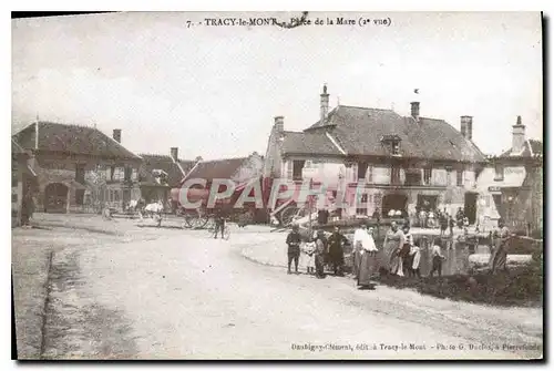 REPRO Tracy le Mont Place de la Mare