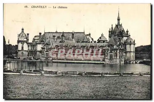 Cartes postales Chantilly Le Chateau